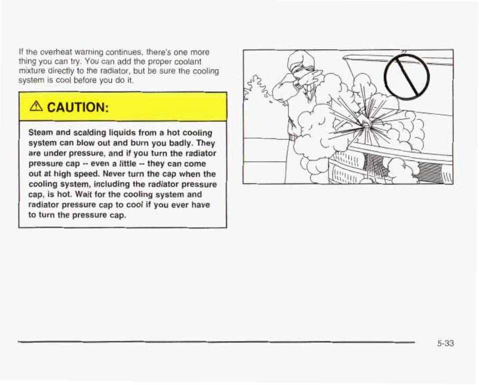 A caution | GMC 2003 Savana User Manual | Page 276 / 400