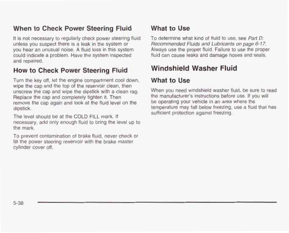 When to check power steering fluid, What to use | GMC 2003 Savana User Manual | Page 281 / 400