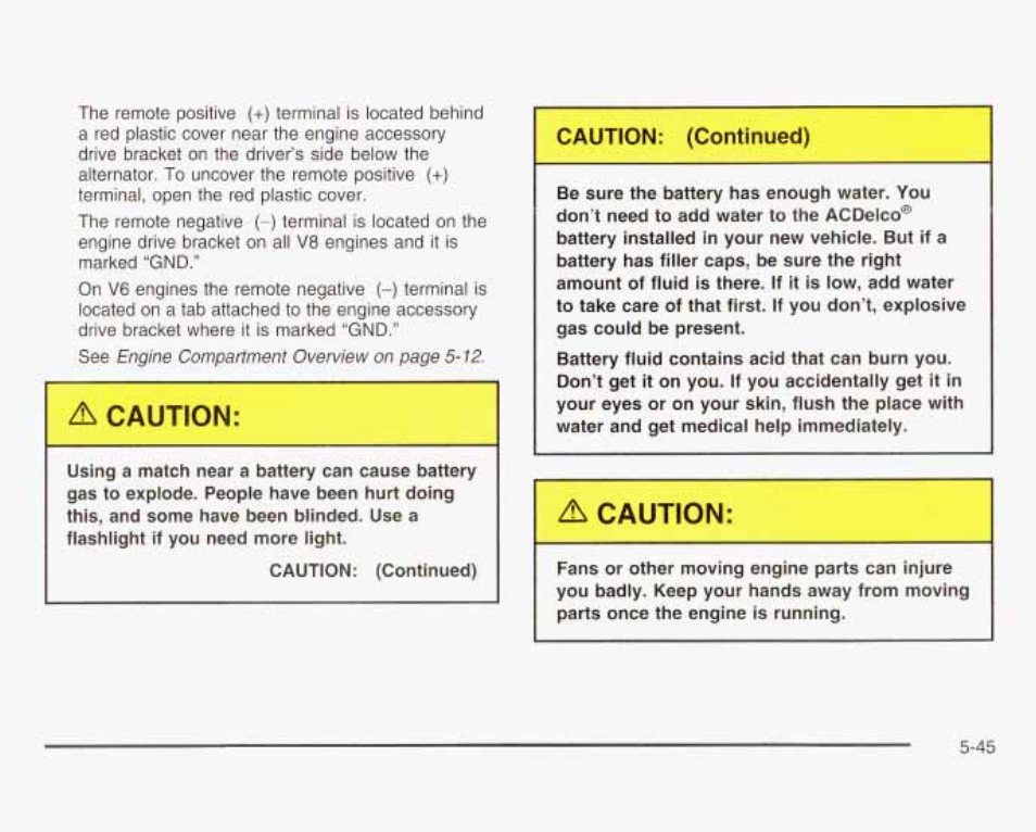 A caution, Caution | GMC 2003 Savana User Manual | Page 288 / 400