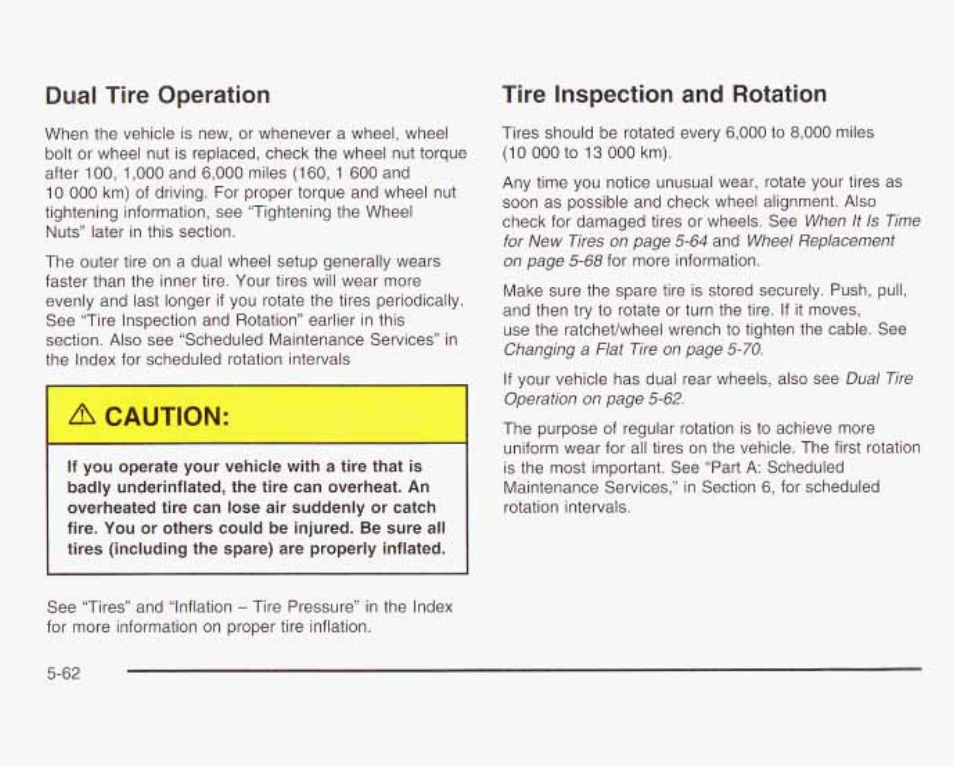 Tire inspection and rotation, Dual tire operation | GMC 2003 Savana User Manual | Page 305 / 400