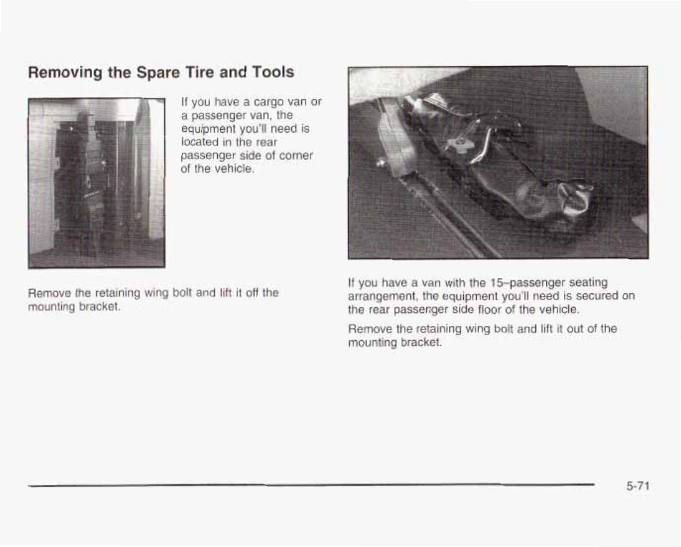 Removing the spare tire and tools | GMC 2003 Savana User Manual | Page 314 / 400