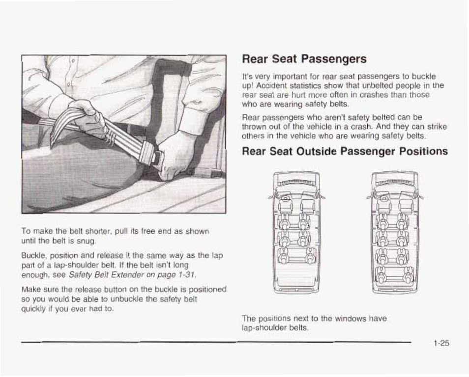 Rear seat passengers, Rear seat outside passenger positions | GMC 2003 Savana User Manual | Page 32 / 400