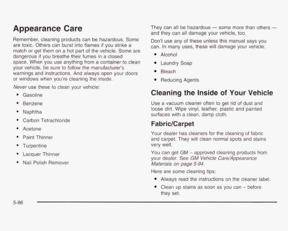 Appearance care, Cleaning the inside of your vehicle, Fabric/carpet | 5^ee | GMC 2003 Savana User Manual | Page 329 / 400