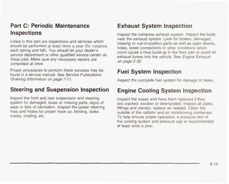 Part c: periodic maintenance inspections, Fuel system inspection | GMC 2003 Savana User Manual | Page 364 / 400