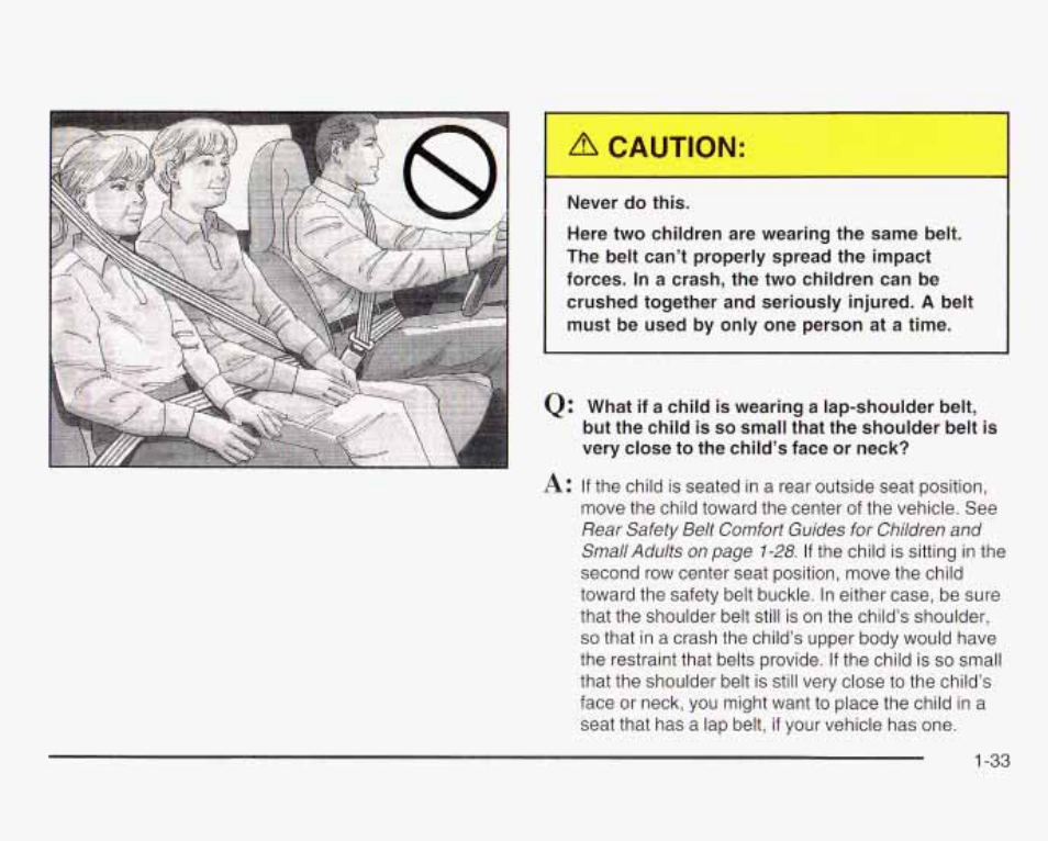 A caution | GMC 2003 Savana User Manual | Page 40 / 400