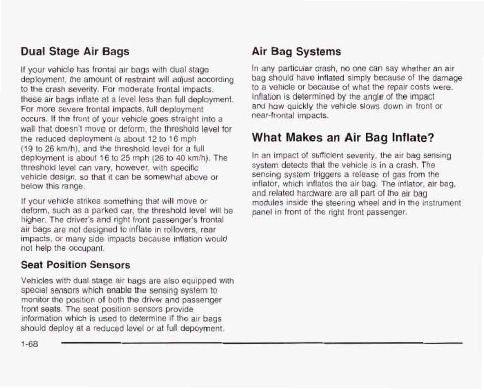 Duat stage air bags, Atr bag systems, What makes an air bag inflate | GMC 2003 Savana User Manual | Page 75 / 400