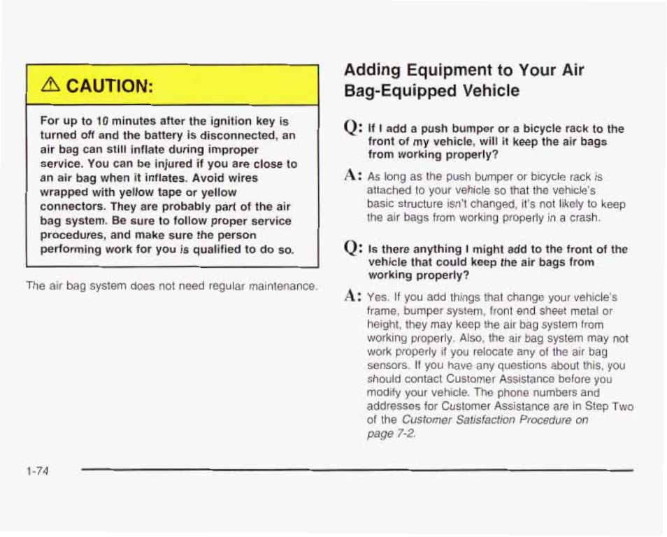 Adding equipment to your air bag-equipped vehicle, A caution | GMC 2003 Savana User Manual | Page 81 / 400