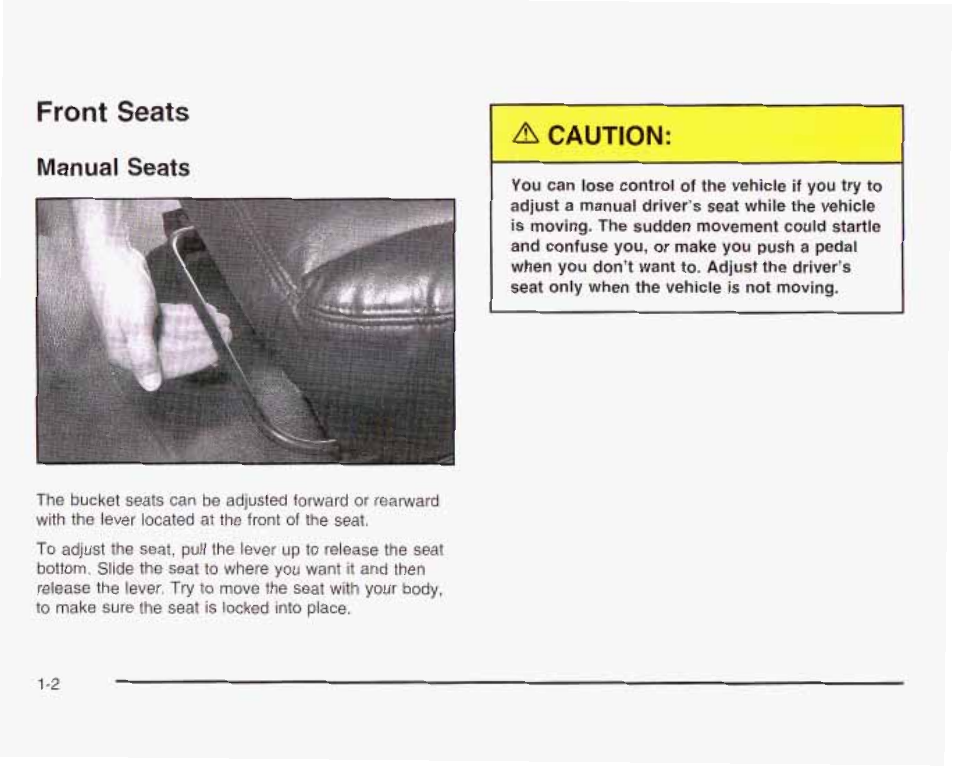 Front seats, Manual seats, A caution | GMC 2003 Savana User Manual | Page 9 / 400