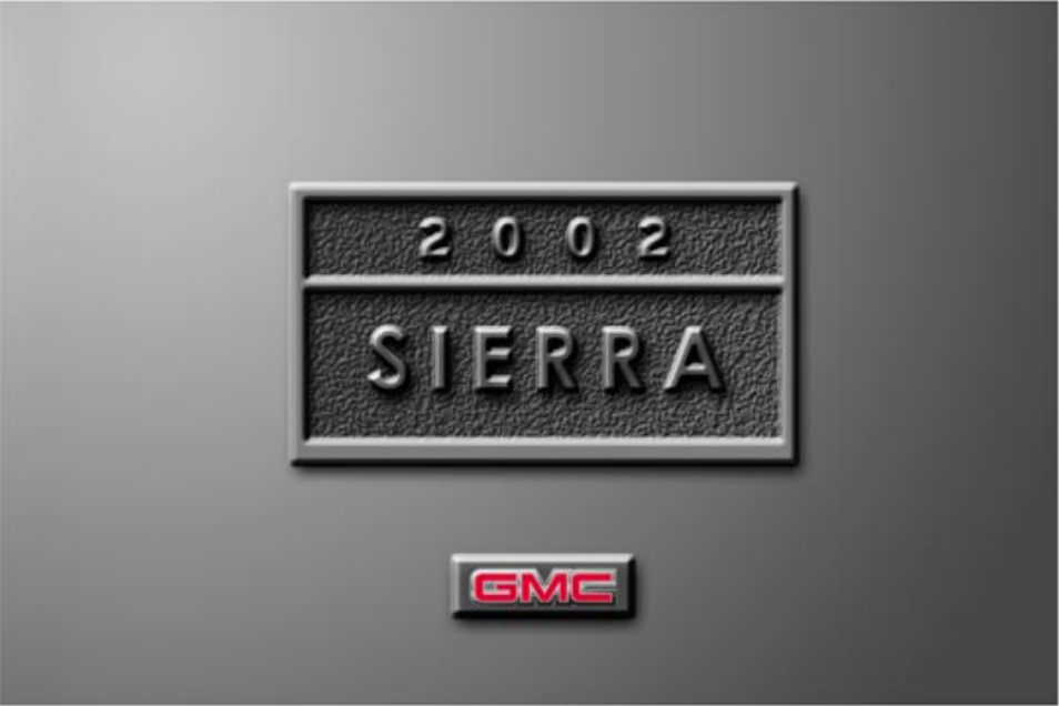 GMC 2002 Sierra User Manual | 499 pages