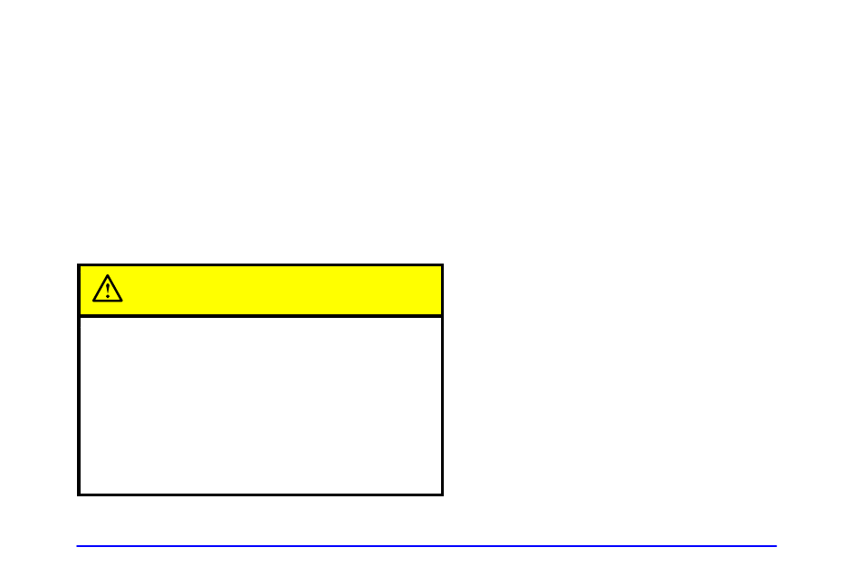 Caution | GMC 2002 Sierra User Manual | Page 128 / 499