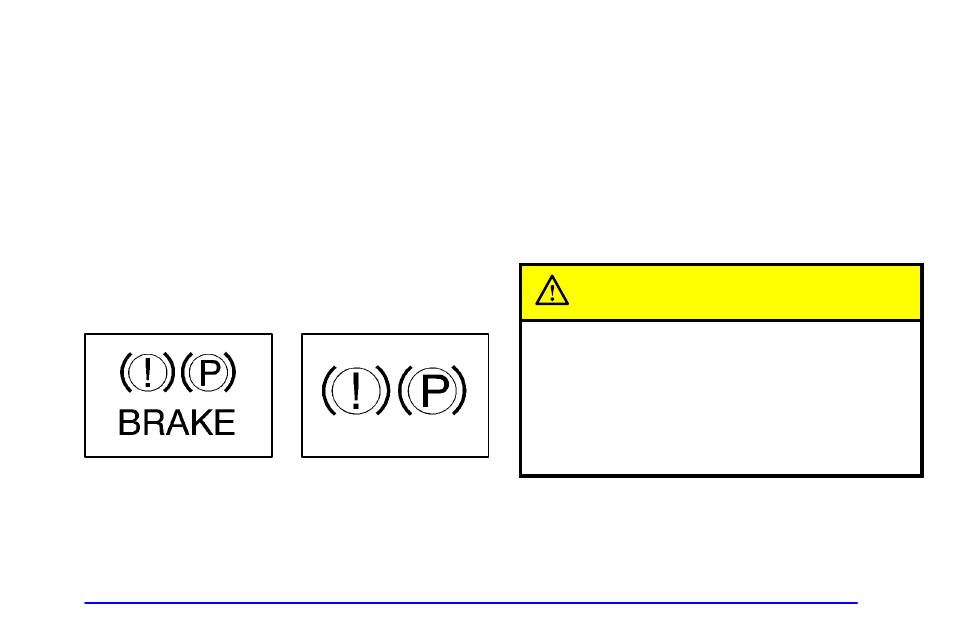 Brake system warning light, Caution | GMC 2002 Sierra User Manual | Page 184 / 499