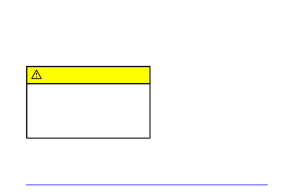 After off-road driving, Caution | GMC 2002 Sierra User Manual | Page 262 / 499