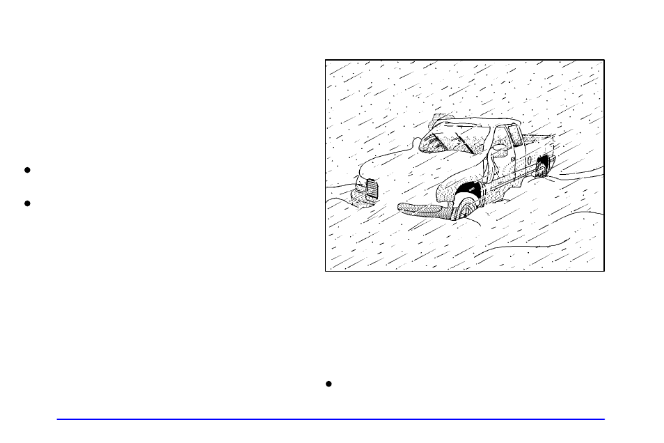 If you're caught in a blizzard | GMC 2002 Sierra User Manual | Page 275 / 499