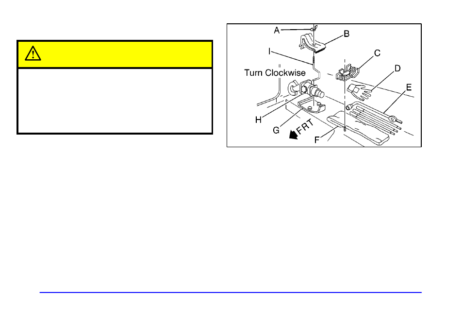 Storing a flat or spare tire and tools, Caution | GMC 2002 Sierra User Manual | Page 361 / 499