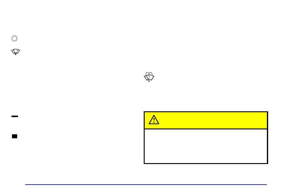 Windshield wipers, Windshield washer, Caution | GMC 2002 Savana User Manual | Page 107 / 411