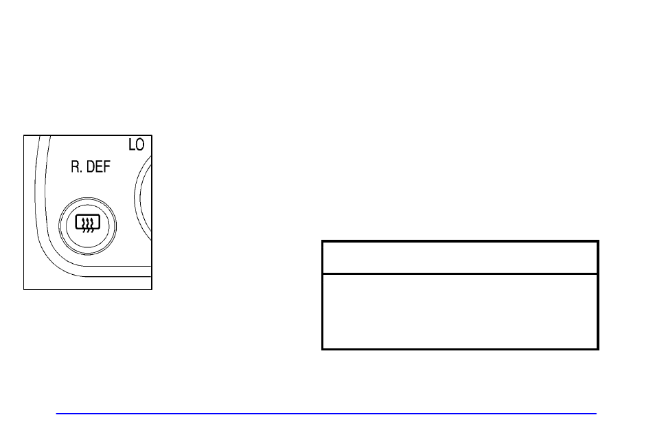 Rear window defogger (if equipped), Notice | GMC 2002 Savana User Manual | Page 147 / 411