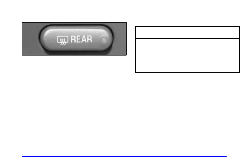 Rear window defogger, Notice | GMC 2002 Envoy User Manual | Page 183 / 422