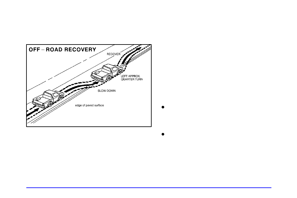 Off-road recovery, Passing, Road recovery | GMC 2002 Envoy User Manual | Page 237 / 422