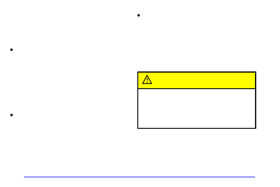 Driving across an incline, Caution | GMC 2002 Envoy User Manual | Page 250 / 422