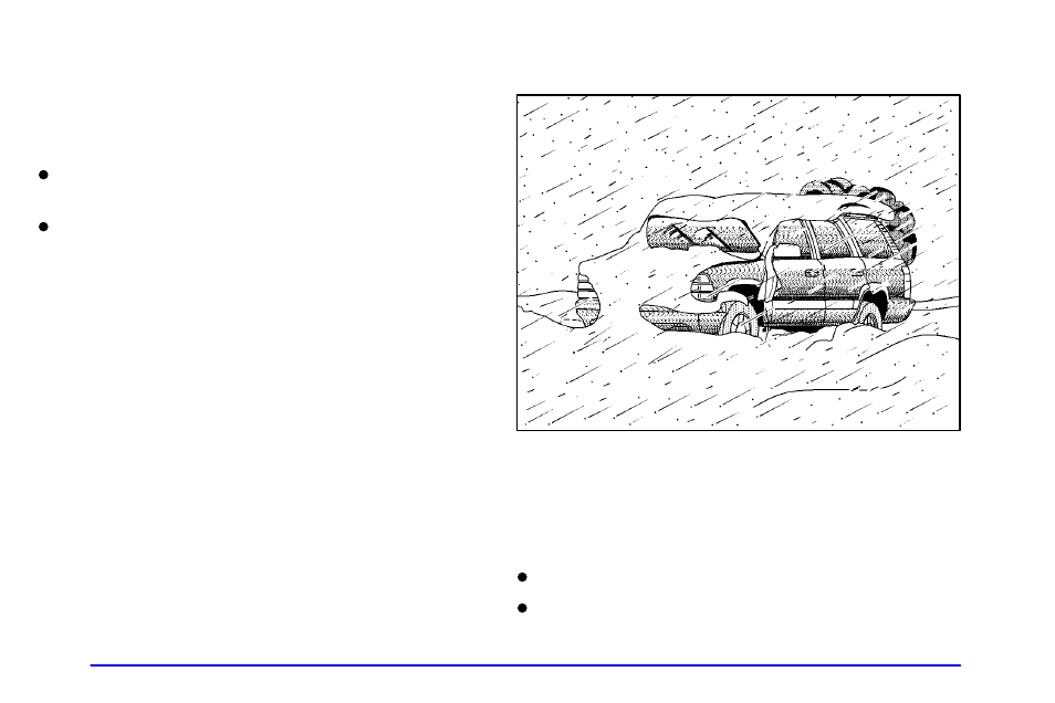 If you re caught in a blizzard | GMC 2002 Envoy User Manual | Page 266 / 422