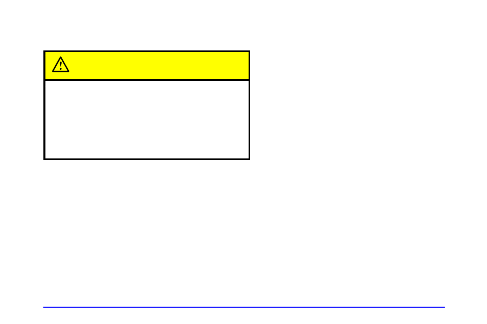 Caution | GMC 2002 Envoy User Manual | Page 63 / 422