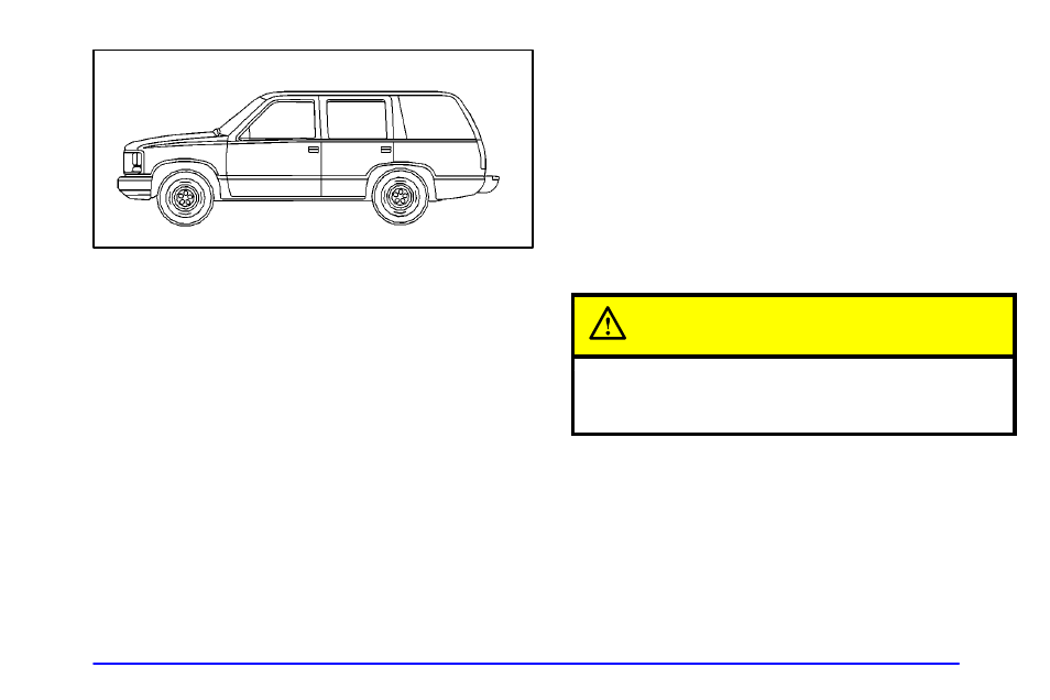 About driving your vehicle, How to use this manual, Safety warnings and symbols | Caution | GMC 2002 Envoy User Manual | Page 9 / 422