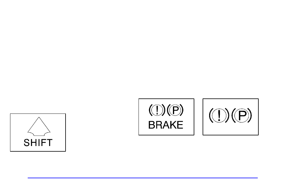 Shift light (if equipped), Brake system warning light | GMC 2001 Sierra User Manual | Page 171 / 468