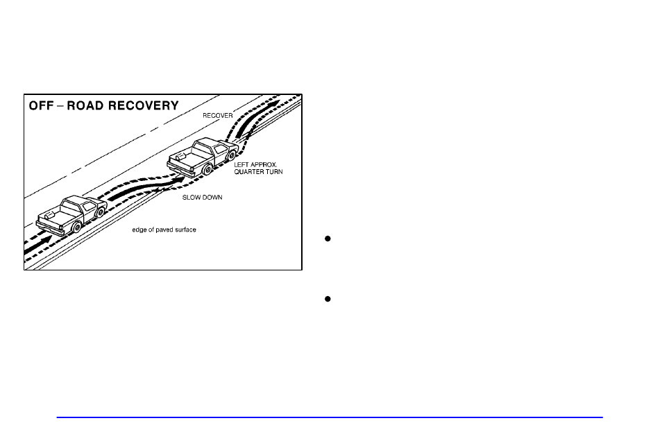 Off-road recovery, Passing, Road recovery | GMC 2001 Sierra User Manual | Page 236 / 468