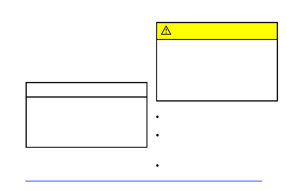 Driving through deep standing water, Driving through flowing water, Some other rainy weather tips | Notice, Caution | GMC 2001 Sierra User Manual | Page 257 / 468