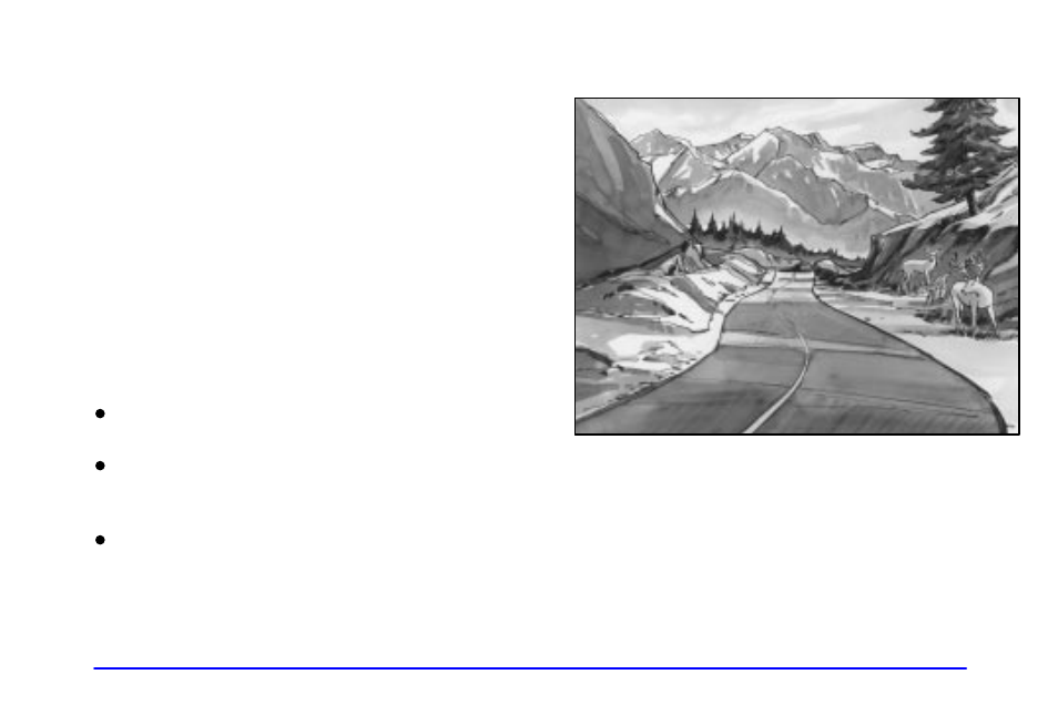 Highway hypnosis, Hill and mountain roads | GMC 2001 Sierra User Manual | Page 261 / 468