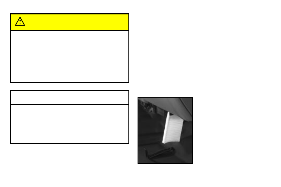 Passenger compartment air filter (if equipped), Caution, Notice | GMC 2001 Sierra User Manual | Page 362 / 468