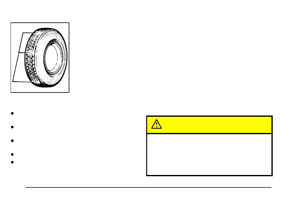 When it s time for new tires, Dual tire operation, Caution | GMC 2001 Sierra User Manual | Page 398 / 468