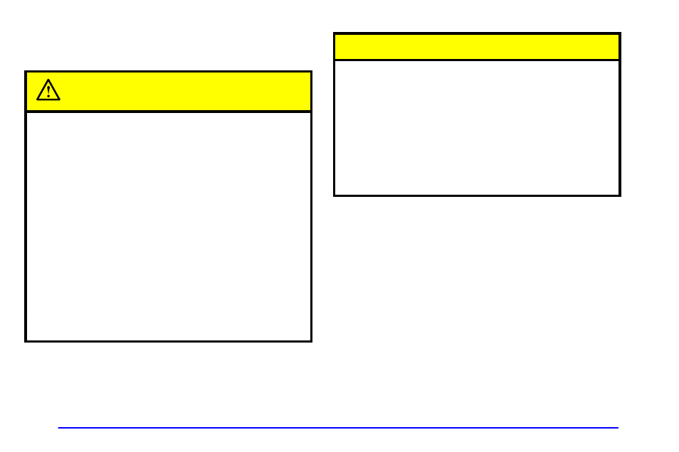 Caution | GMC 2001 Sierra User Manual | Page 77 / 468