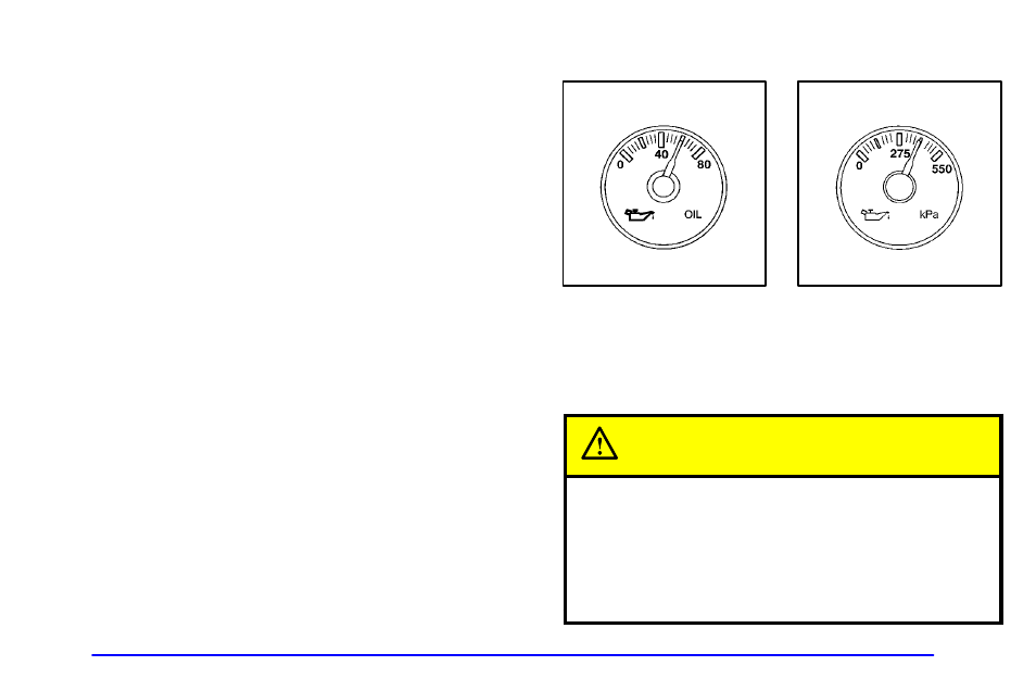 Emissions inspection and maintenance programs, Oil pressure gage, Caution | GMC 2001 Envoy User Manual | Page 165 / 448