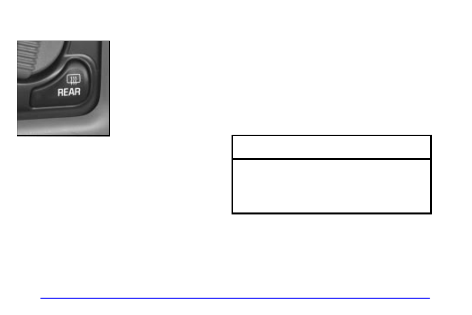 Rear window defogger (if equipped), Notice | GMC 2001 Envoy User Manual | Page 176 / 448