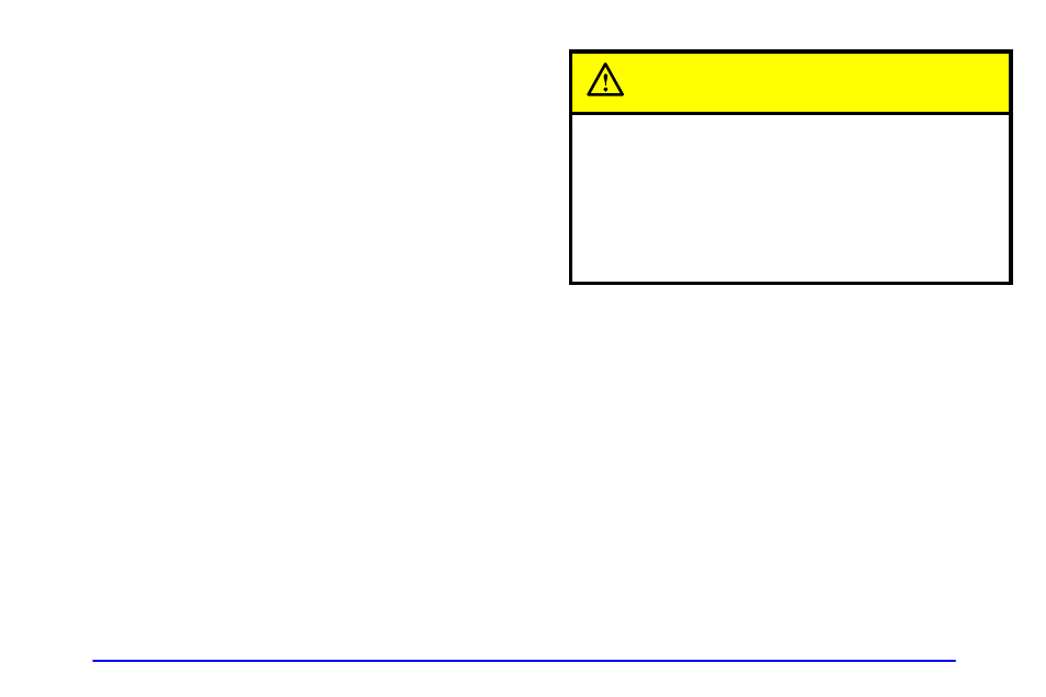 Driving in mud, sand, snow or ice, Driving in water, Caution | GMC 2001 Envoy User Manual | Page 243 / 448