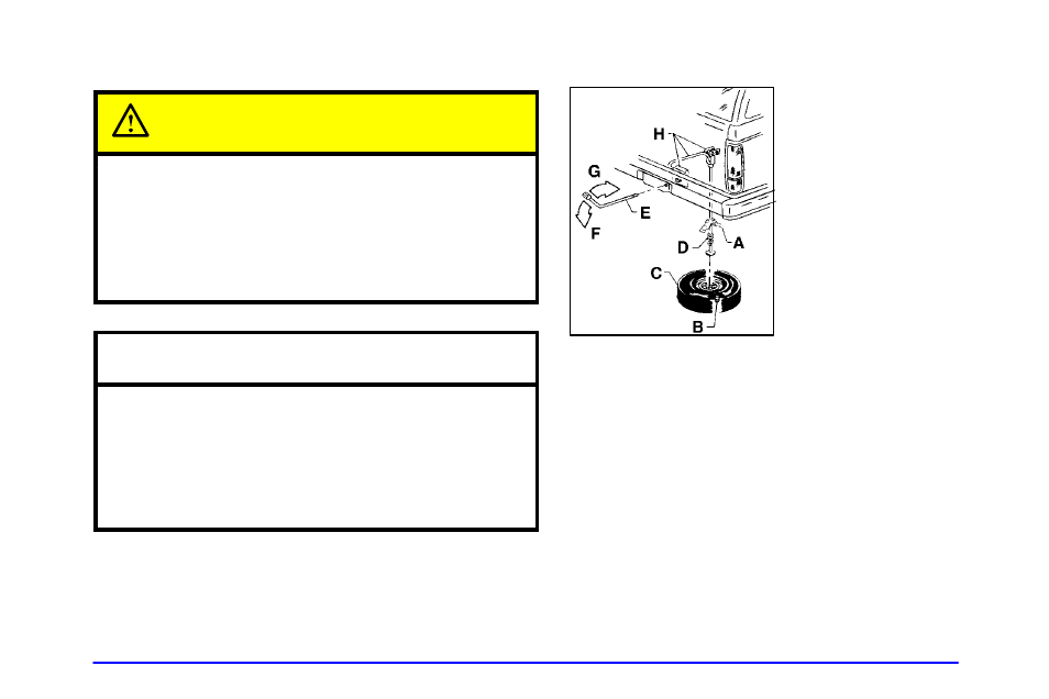 Storing a flat or spare tire and tools, Caution, Notice | GMC 2001 Envoy User Manual | Page 301 / 448