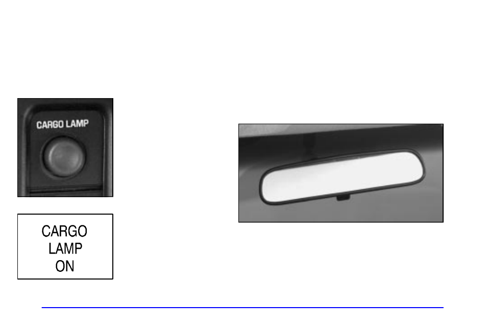 Cargo lamp, Battery run-down protection, Mirrors | Inside day/night rearview mirror | GMC 2000 Sierra User Manual | Page 132 / 421