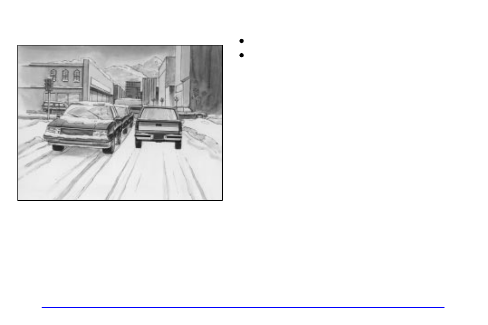 Winter driving, Driving on snow or ice | GMC 2000 Sierra User Manual | Page 238 / 421