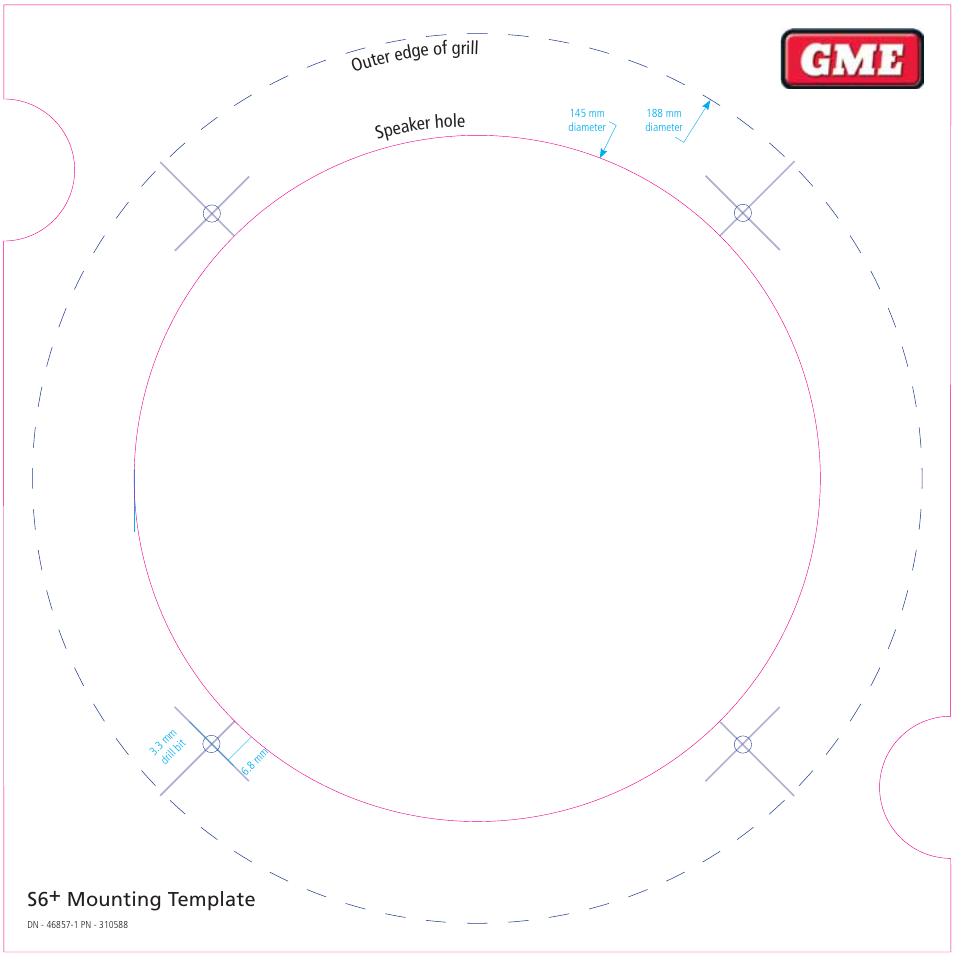 S6+ mounting template, Outer edge of grill speaker hole | GME GS650 User Manual | Page 5 / 5