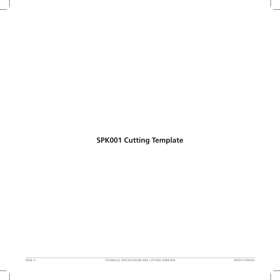 Spk001 cutting template | GME SPK002W User Manual | Page 4 / 8