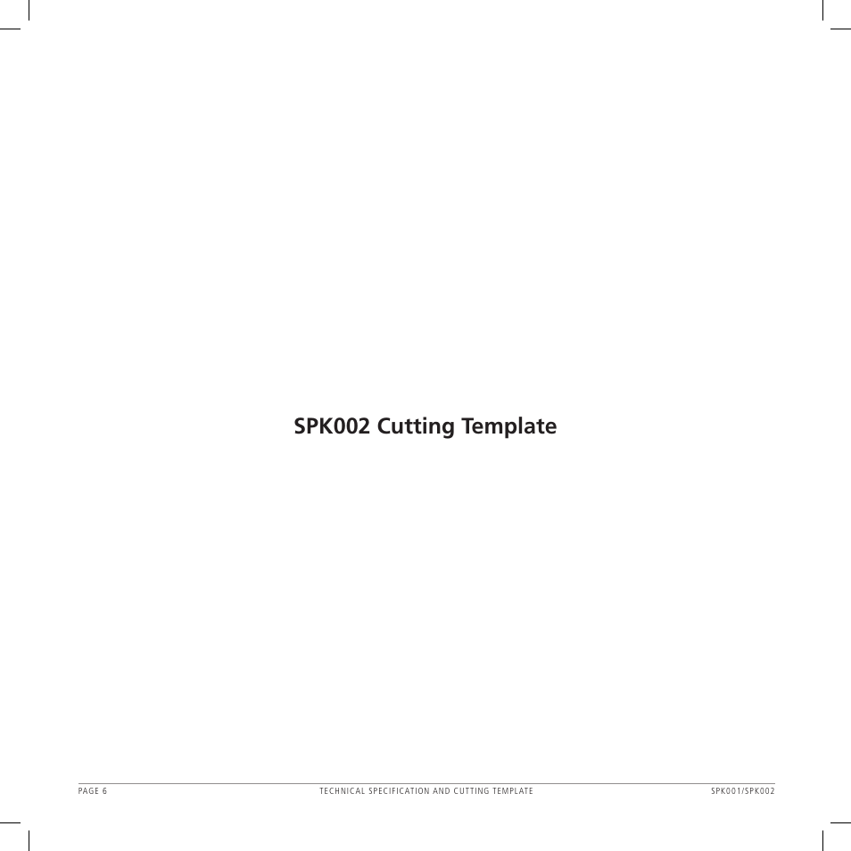 Spk002 cutting template | GME SPK002W User Manual | Page 6 / 8