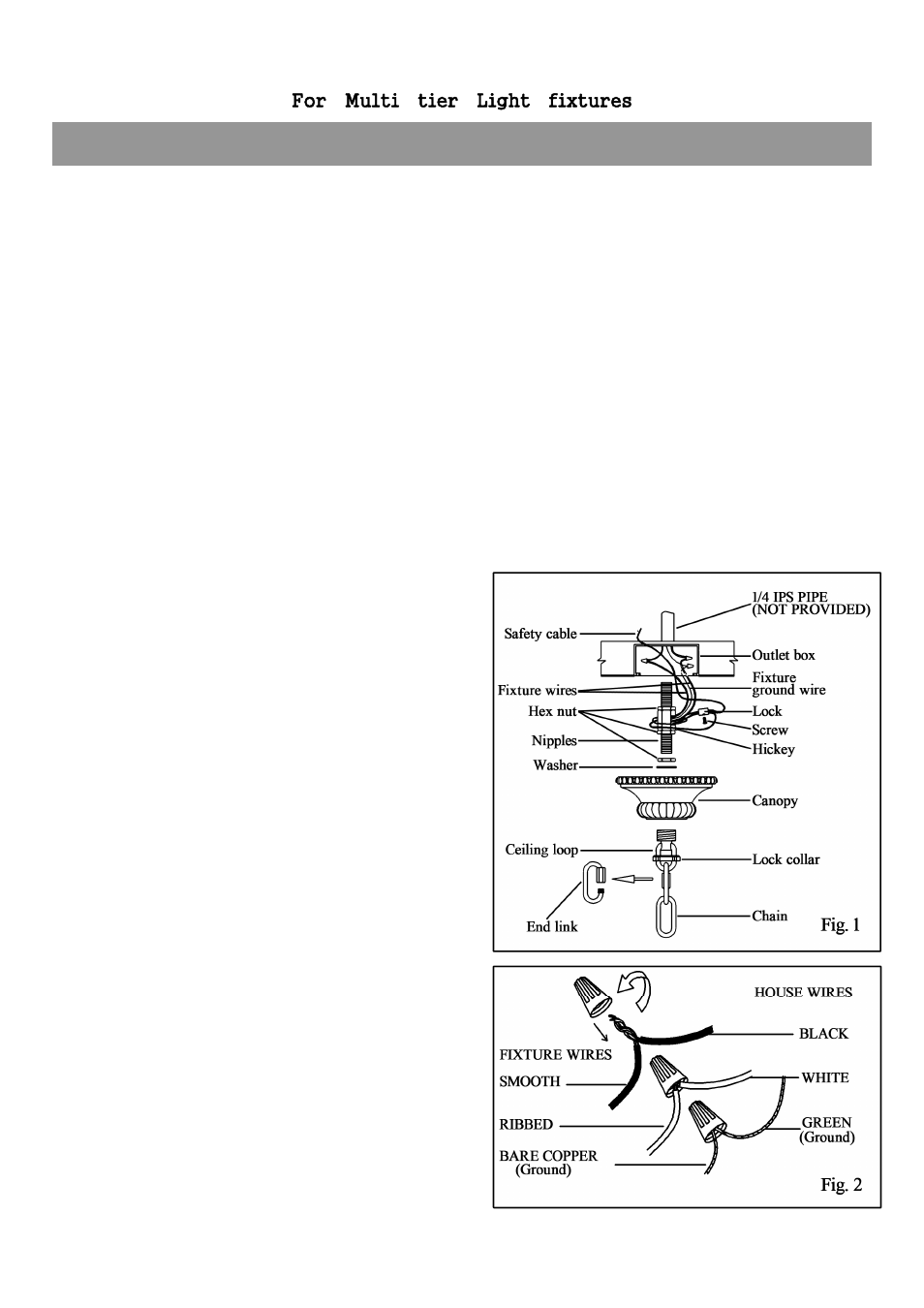 Installation instruction ch-2, For multi tier light fixtures, Suggested installation (fig.1) | Connecting the wires (fig.2), Warning! shut power off at fuse or circuit breaker | Golden Lighting 2501-20 NWB User Manual | Page 2 / 2