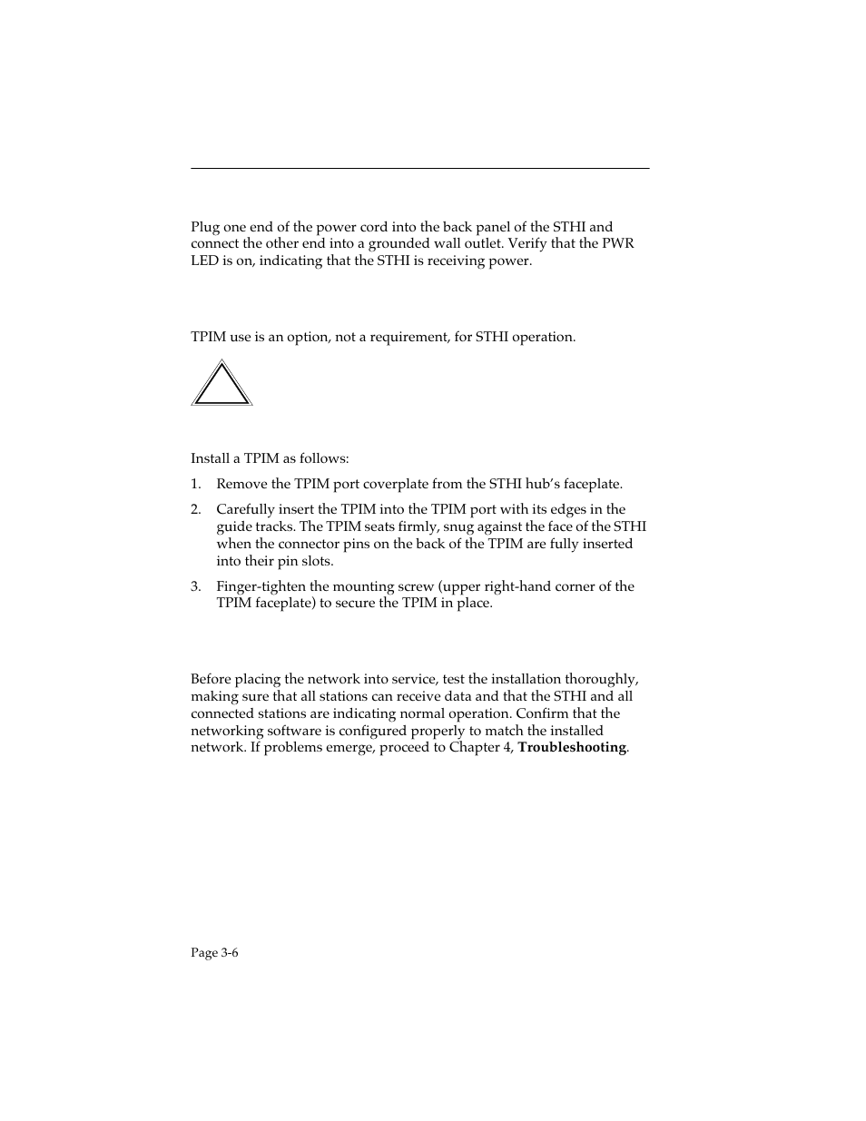 7 connecting the sthi to the power source, 2 tpim installation, 3 finishing the installation | Connecting the sthi to the power source -6, Tpim installation -6, Finishing the installation -6 | Cabletron Systems STHI User Manual | Page 31 / 77