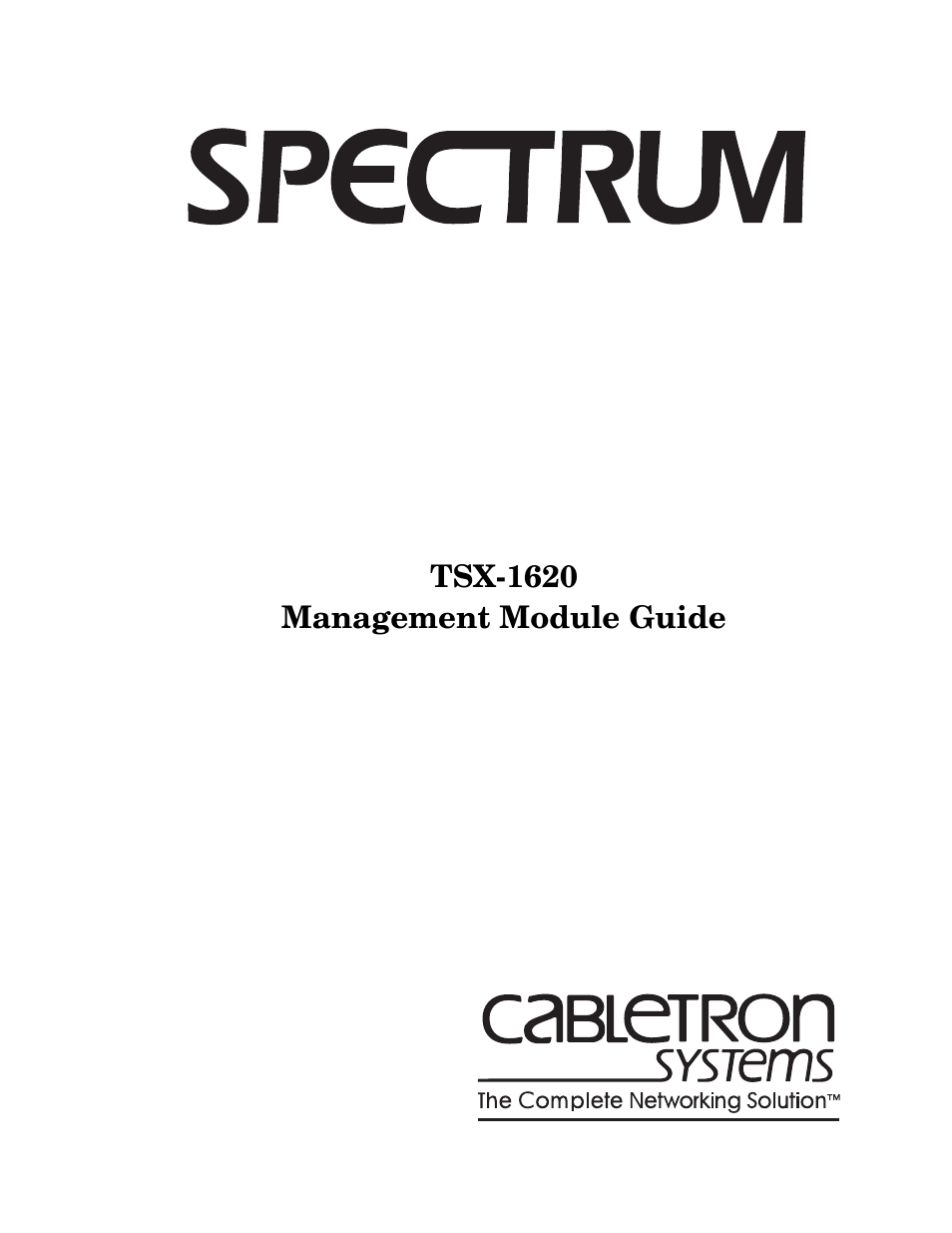 Cabletron Systems TSX-1620 User Manual | 46 pages