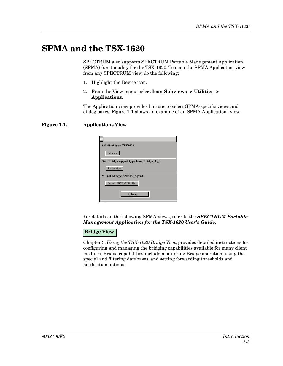 Spma and the tsx-1620, Spma and the tsx-1620 -3, Figure 1-1 | Applications view -3 | Cabletron Systems TSX-1620 User Manual | Page 16 / 46