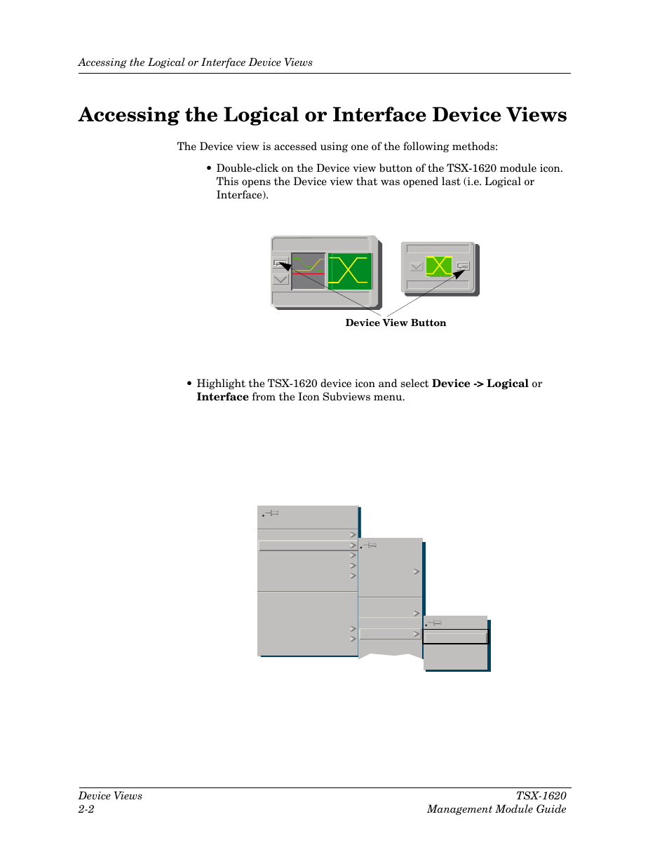 Accessing the logical or interface device views, Accessing the logical or interface device views -2 | Cabletron Systems TSX-1620 User Manual | Page 19 / 46