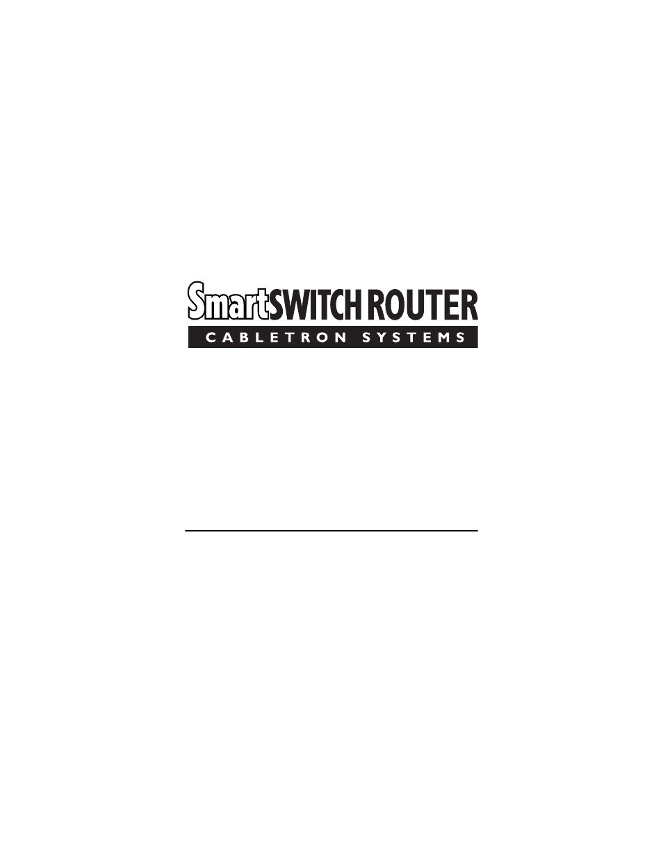 Cabletron Systems Cabletron SmartSwitch Router 250 User Manual | 34 pages