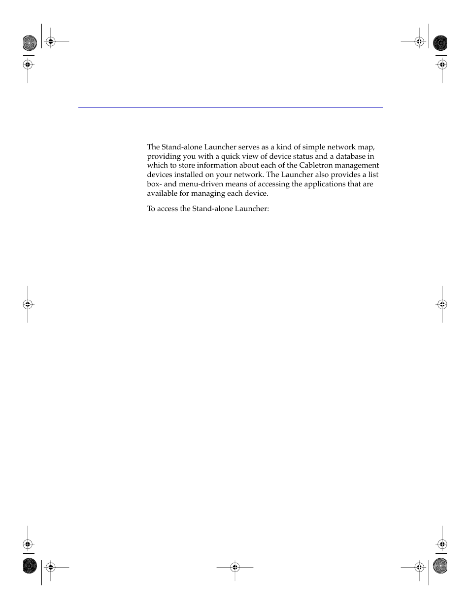 About the stand-alone launcher, About the stand-alone launcher -2 | Cabletron Systems Network Router User Manual | Page 56 / 100