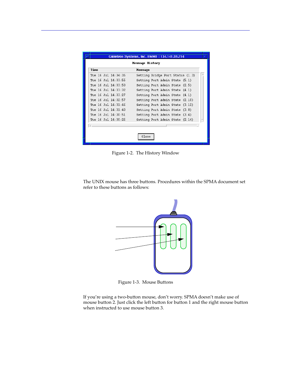 Using the mouse, Using the mouse -5, Launches a history window | Figure 1-2 | Cabletron Systems SPECTRUM TRMMIM User Manual | Page 13 / 120